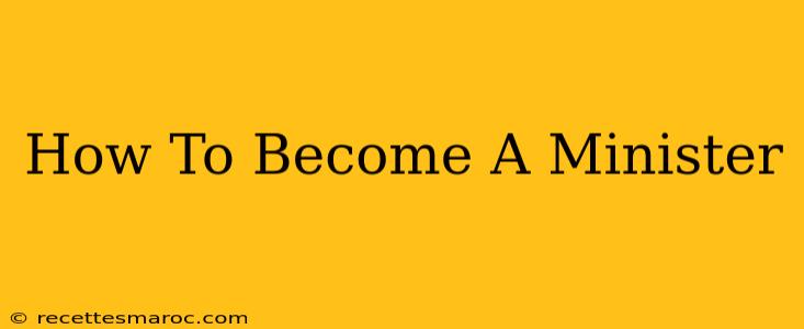 How To Become A Minister