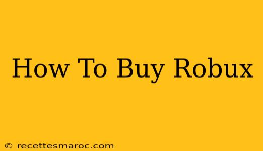 How To Buy Robux