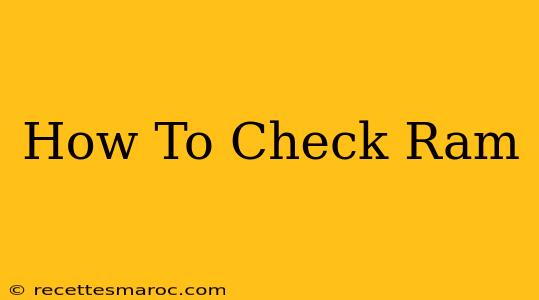 How To Check Ram