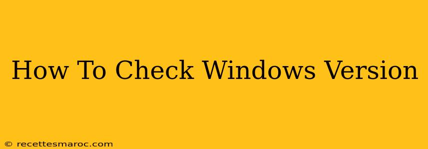 How To Check Windows Version