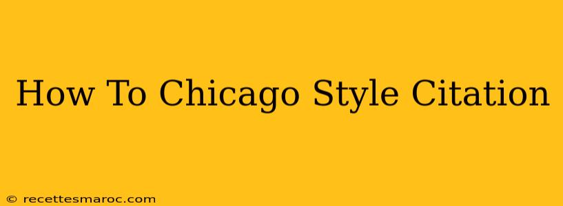 How To Chicago Style Citation