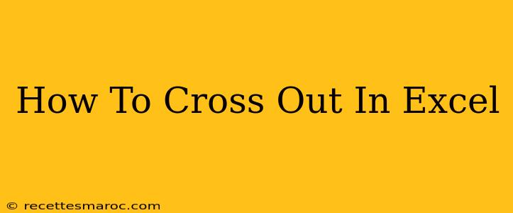 How To Cross Out In Excel