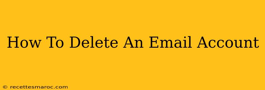 How To Delete An Email Account