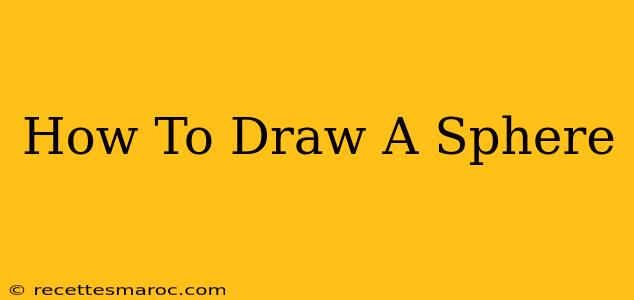 How To Draw A Sphere