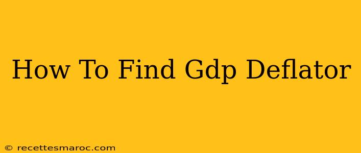 How To Find Gdp Deflator