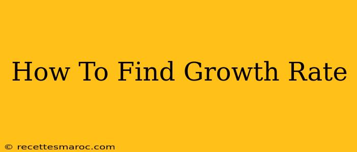 How To Find Growth Rate