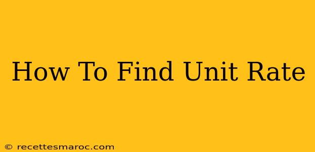 How To Find Unit Rate