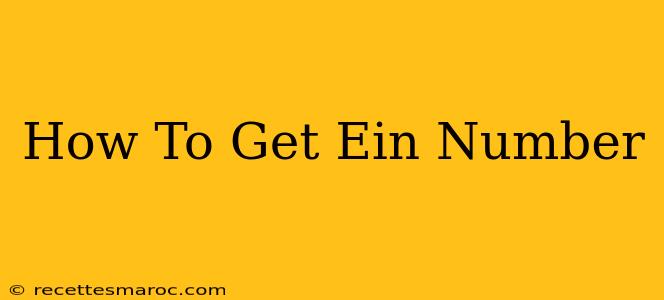 How To Get Ein Number