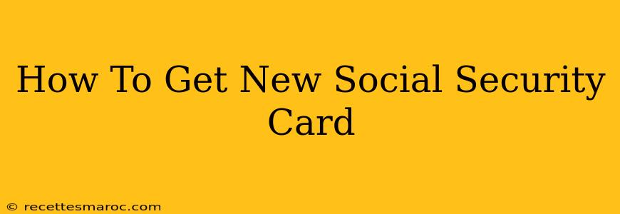 How To Get New Social Security Card