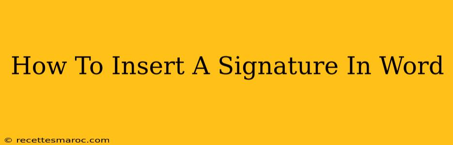 How To Insert A Signature In Word