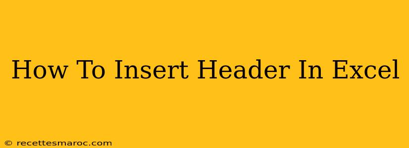 How To Insert Header In Excel