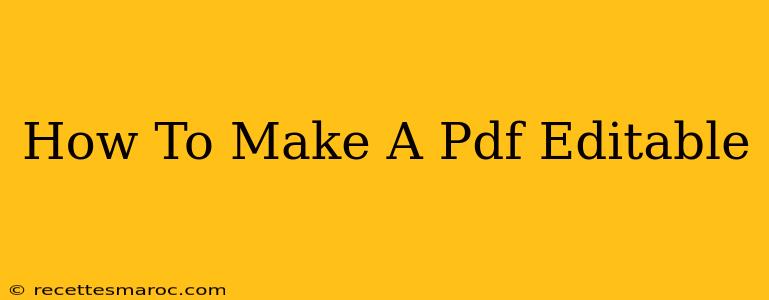 How To Make A Pdf Editable