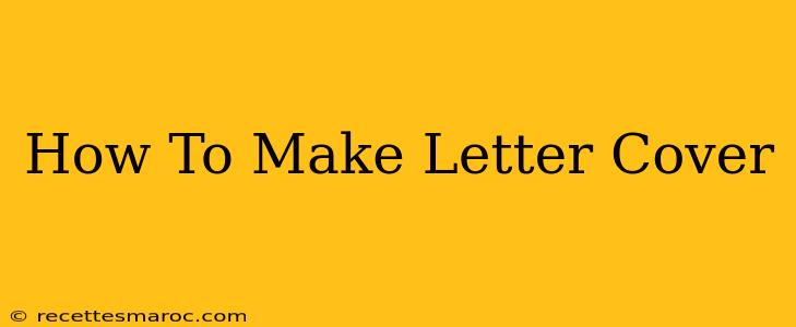 How To Make Letter Cover