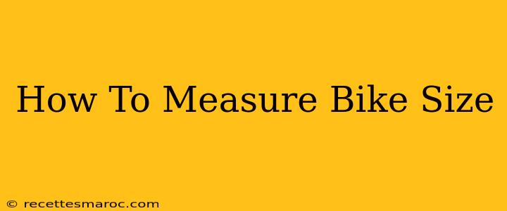 How To Measure Bike Size