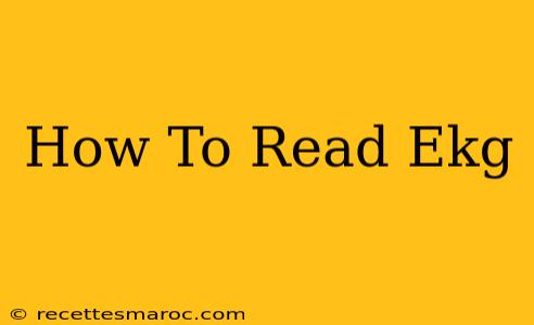 How To Read Ekg