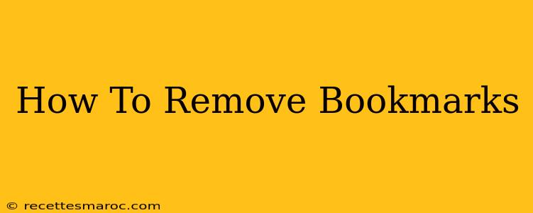 How To Remove Bookmarks