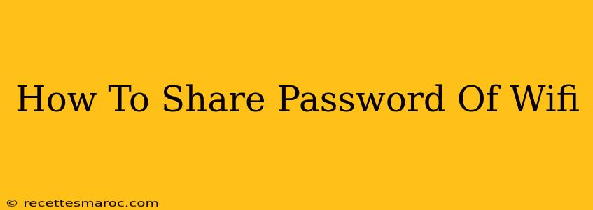 How To Share Password Of Wifi