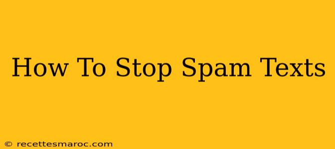 How To Stop Spam Texts